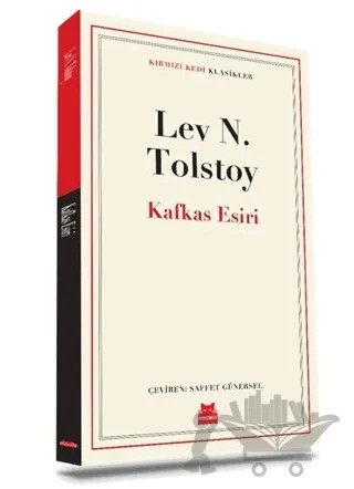 Kafkas Esiri – Lev Nikolayeviç Tolstoy – Kırmızı Kedi Yayınevi kitap kapağı