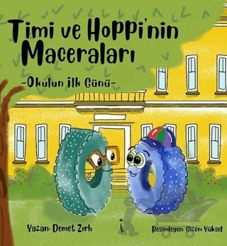 Timi ve Hoppi’nin Maceraları – Demet Zırh – İkinci Adam Yayınları kitap kapağı