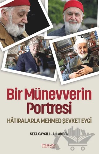 Bir Münevverin Portresi – Sefa Saygılı, Ali Akben – İnkılab Yayınları kitap kapağı