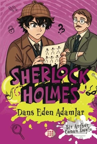 Sherlock Holmes - Dans Eden Adamlar – Sir Arthur Conan Doyle – Dokuz Çocuk kitap kapağı