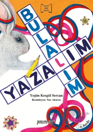 Bulalım Yazalım – Yeşim Kesgül Sercan – Pencere Sağlık Eğitim Yayınları kitap kapağı