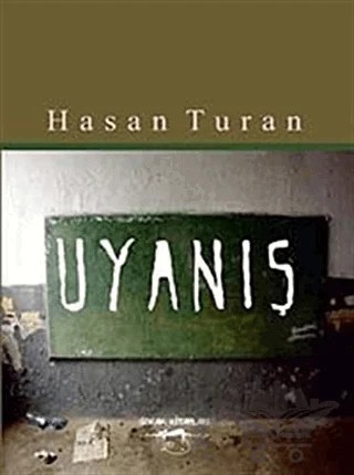 Uyanış – Hasan Turan Karatepe – Sokak Kitapları Yayınları kitap kapağı