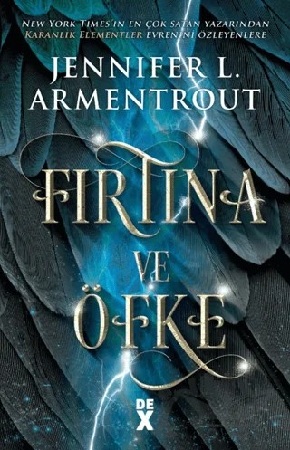 Haberci 1: Fırtına Ve Öfke – Jennifer L. Armentrout – Dex Yayınevi kitap kapağı