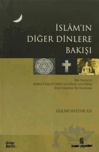 İslam'ın Diğer Dinlere Bakışı – Gulam Haydar Asi – İnsan Yayınları kitap kapağı