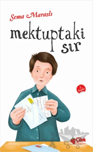 Mektuptaki Sır – Sema Maraşlı – Çilek Kitaplar kitap kapağı