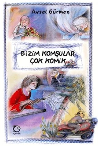 Bizim Komşular Çok Komik – Aysel Gürmen – Uçanbalık Yayıncılık kitap kapağı