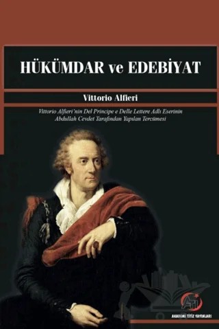 Hükümdar ve Edebiyat – Vittorio Alfieri – Akademi Titiz Yayınları kitap kapağı