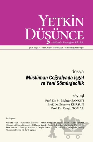 Yetkin Düşünce Dergisi Yıl: 9 Sayı 34 - Nisan, Mayıs, Haziran 2026 – Yetkin Düşünce Dergisi kitap kapağı