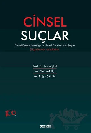 Cinsel Suçlar – Ersan Şen, Mert Maviş, Buğra Şahin – Seçkin Yayıncılık kitap kapağı