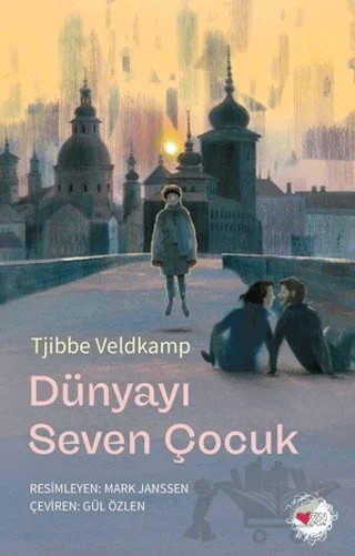Dünyayı Seven Çocuk – Tjibbe Veldkamp – Can Çocuk Yayınları kitap kapağı