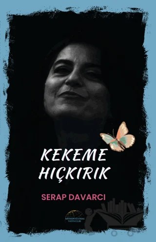 Kekeme Hıçkırık – Serap Davarcı – Mersin Global Yayıncılık kitap kapağı