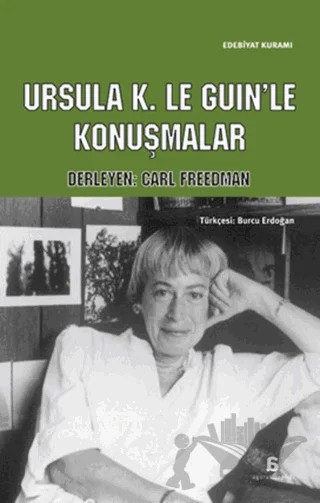 Ursula K. Le Guin'le Konuşmalar – Kolektif – Agora Kitaplığı kitap kapağı