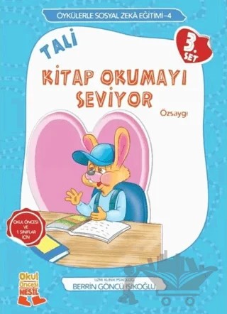 Tali Kitap Okumayı Seviyor 3. Set - Özsaygı – Berrin Göncü Işıkoğlu – Nesil Okul Öncesi kitap kapağı