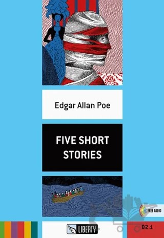 Five Short Stories (Step Up) B2.1 – Edgar Allan Poe – Liberty kitap kapağı