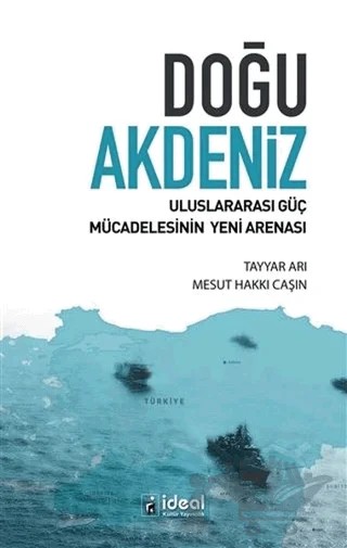 Doğu Akdeniz – Mesut Hakkı Caşın, Tayyar Arı – İdeal Kültür Yayıncılık kitap kapağı