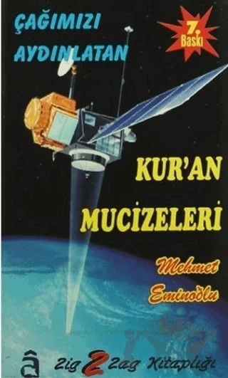 Çağımızı Aydınlatan Kur'an Mucizeleri – Mehmet Eminoğlu – Alem Yayınları kitap kapağı