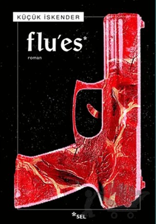 Flu’es – Küçük İskender – Sel Yayıncılık kitap kapağı