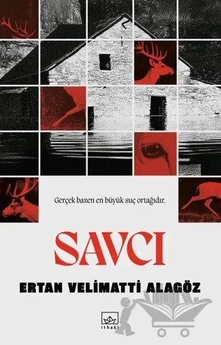 Savcı – Ertan Velimatti Alagöz – İthaki Yayınları kitap kapağı