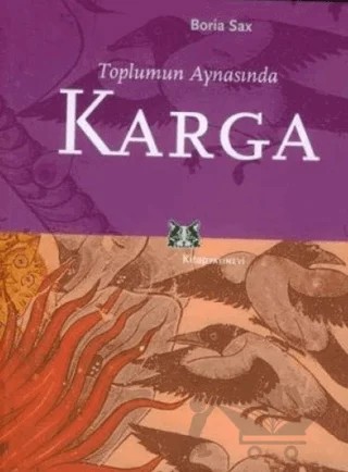 Toplumun Aynasında Karga – Boria SaX – Kitap Yayınevi kitap kapağı