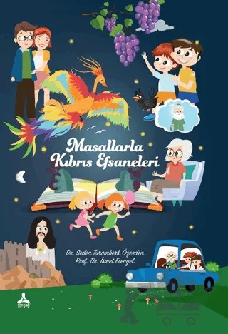 Masallarla Kıbrıs Efsaneleri – Seden Turamberk Özerden, İsmet Esenyel – Sonçağ Yayınları kitap kapağı