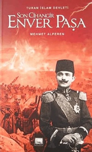Son Cihangir Enver Paşa – Mehmet Alperen – Yunus Yayınları kitap kapağı