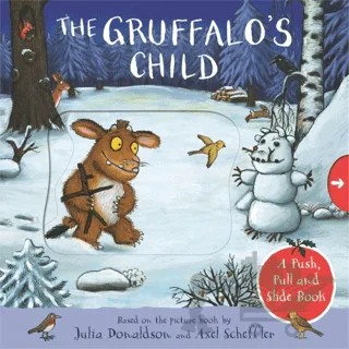 The Gruffalo's Child: A Push, Pull and Slide Book – Julia Donaldson – Pan Macmillan kitap kapağı
