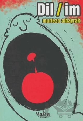 Dil/im – Murteza Albayrak – Yakın Kitabevi kitap kapağı