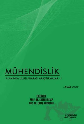 Mühendislik Alanında Uluslararası Araştırmalar - 1 - Aralık 2022 – Çoşkun Özalp, Ertaç Hürdoğan – Serüven Yayınevi kitap kapağı