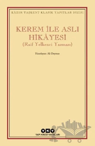 Kerem ile Aslı Hikayesi – Ali Duymaz – Yapı Kredi Yayınları kitap kapağı