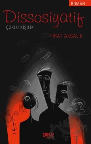 Dissosiyatif – Fırat Akbalık – Gece Kitaplığı kitap kapağı
