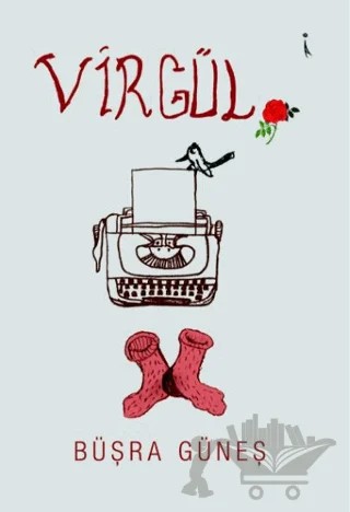 Virgül – Büşra Güneş – İkinci Adam Yayınları kitap kapağı