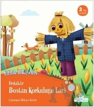 Fedakar Bostan Korkuluğu Laci - Çiftlik Hikayeleri – Kolektif – Mavi Uçurtma Yayınları kitap kapağı