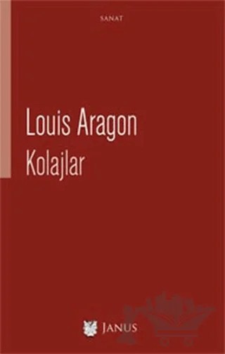 Kolajlar – Louis Aragon – Janus kitap kapağı