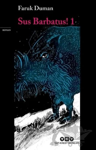 Sus Barbatus! 1 – Faruk Duman – Yapı Kredi Yayınları kitap kapağı