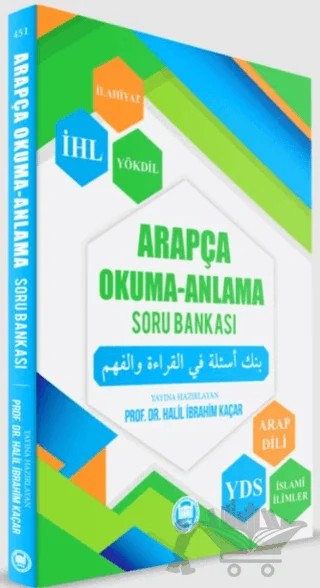Arapça Okuma-Anlama Soru Bankası – Halil İbrahim Kaçar – Marmara Üniversitesi İlahiyat Fakültesi Vakfı kitap kapağı