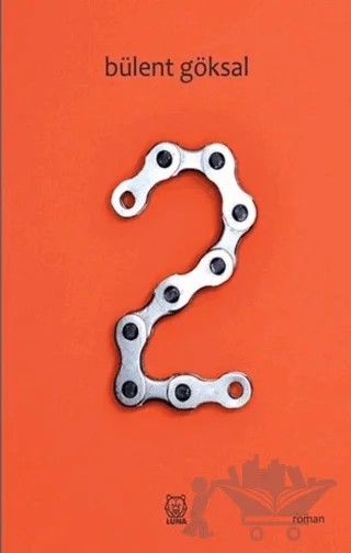 2 – Bülent Göksal – Luna Yayınları kitap kapağı