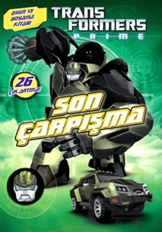 Transformers Prime - Son Çarpışma – Kolektif – Doğan Egmont Yayıncılık kitap kapağı
