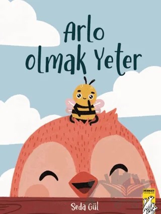 Arlo Olmak Yeter – Seda Gül – Mirket Yayınları kitap kapağı