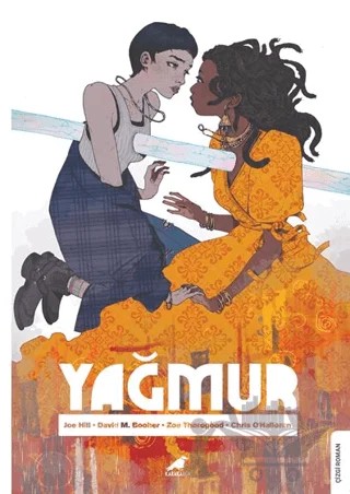 Yağmur – Joe Hill, David M.Booher, Zoe Thorogood – Kara Karga Yayınları kitap kapağı