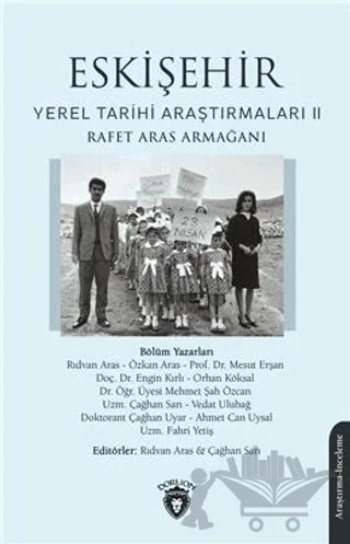 Eskişehir Yerel Tarih Araştırmaları II – Kolektif – Dorlion Yayınları kitap kapağı