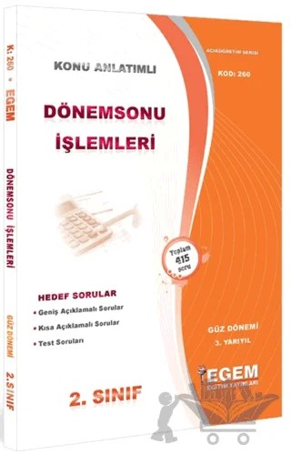 2. Sınıf 3. Yarıyıl Dönemsonu İşlemleri Konu Anlatımlı Soru Bankası - Kod 260 – Kolektif – Egem Eğitim Yayınları kitap kapağı