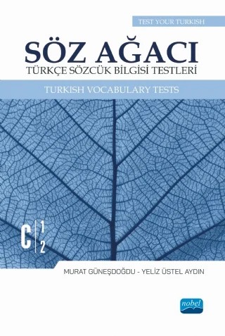 SÖZ AĞACI - Türkçe Sözcük Bilgisi Testleri – Murat Güneşdoğdu, Yeliz Üstel Aydın – Nobel Akademik Yayıncılık kitap kapağı