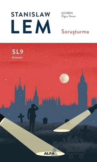 Soruşturma - SL9 – Stanislaw Lem – Alfa Yayınları kitap kapağı