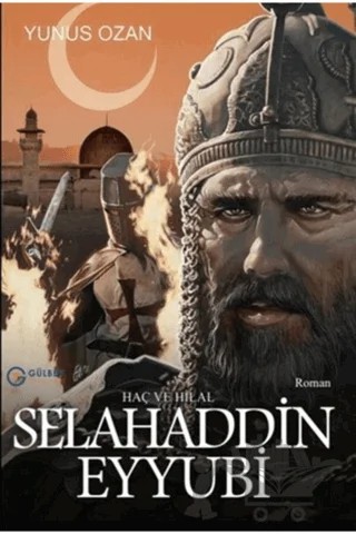 Selahaddin Eyyubi – Yunus Ozan – Gülbey Yayınları kitap kapağı