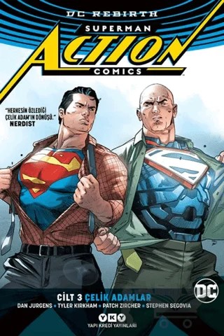 Superman Action Comics Cilt 3: Çelik Adamlar – Dan Jurgens, Patch Zircher, Stephen Segovia, Tyler Kirkham – Yapı Kredi Yayınları kitap kapağı