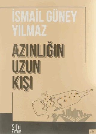 Azınlığın Uzun Kışı – İsmail Güney Yılmaz – 40 Kitap kitap kapağı