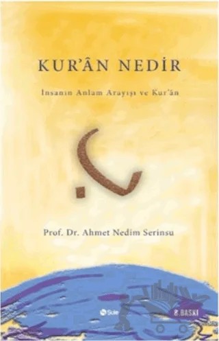 Kur’an Nedir? – Ahmet Nedim Serinsu – Şule Yayınları kitap kapağı
