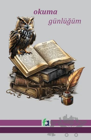 Okuma Günlüğüm - Bir Okurun Defteri - Baykuş Kitap – Feride Eryılmaz, Ali Eryılmaz – Fa Yayınları kitap kapağı