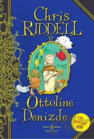 Ottoline Denizde – Chris Riddell – İş Bankası Kültür Yayınları kitap kapağı