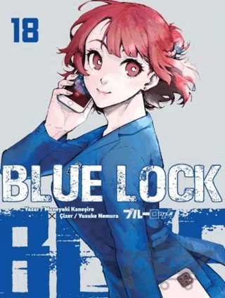 Blue Lock Cilt 18 – Muneyuki Kaneşiro, Yusuke Nomura – Komikşeyler Yayıncılık kitap kapağı